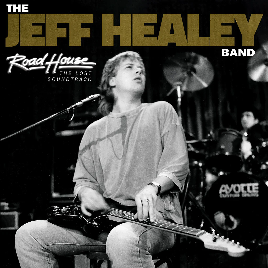 The Jeff Healey Band - Road House: The Lost Soundtrack (albumcover photo)